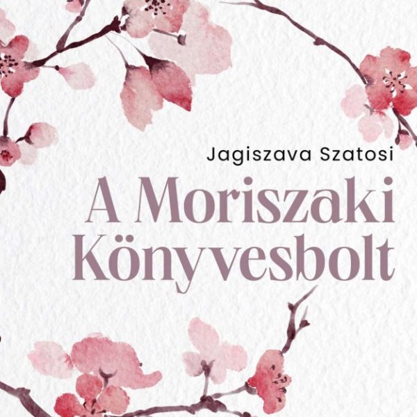 A MORISZAKI KÖNYVESBOLT