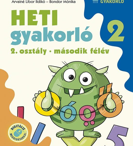 HETI GYAKORLÓ 2. OSZTÁLY 2. FÉLÉV (MS-1134)