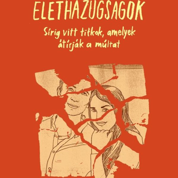 ÉLETHAZUGSÁGOK