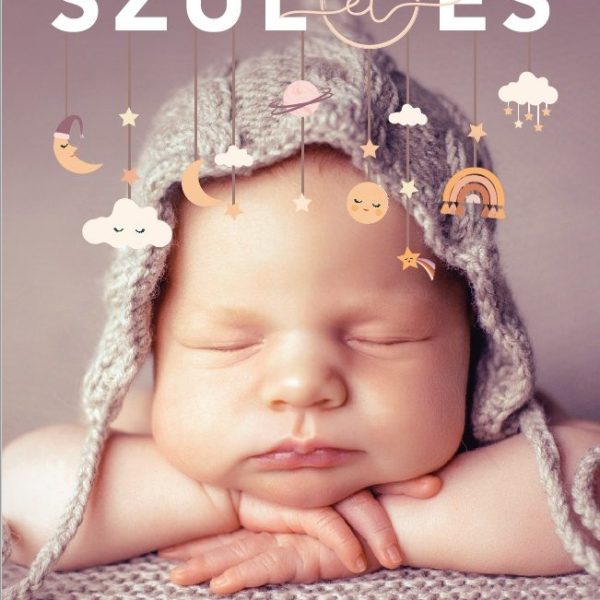 SZÜLÉS-SZÜLETÉS - HELLOBABY KÜLÖNSZÁM