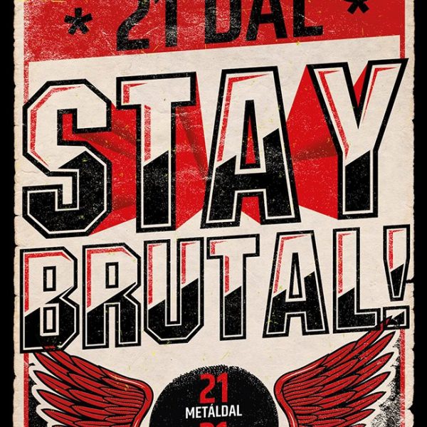 STAY BRUTAL!