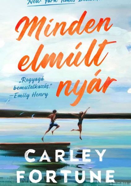 MINDEN ELMÚLT NYÁR