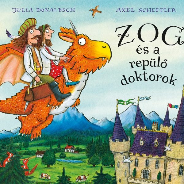 ZOG ÉS A REPÜLŐ DOKTOROK - KÖTÖTT