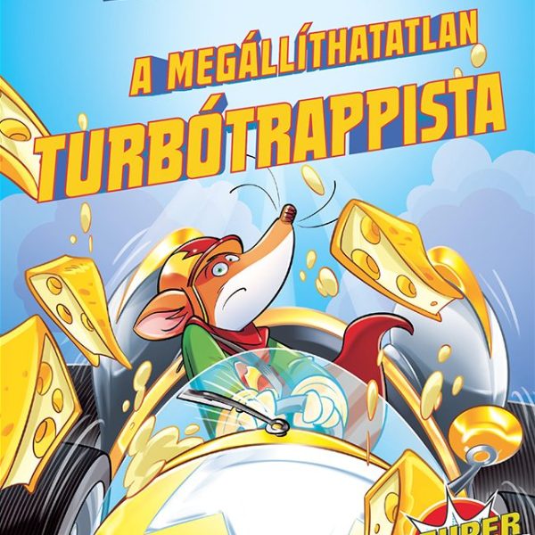 A MEGÁLLÍTHATATLAN TURBÓTRAPPISTA