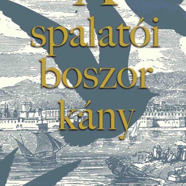 A SPALATÓI BOSZORKÁNY