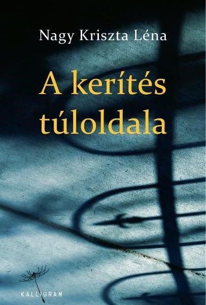 A KERÍTÉS TÚLOLDALA