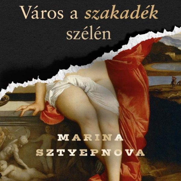 VÁROS A SZAKADÉK SZÉLÉN