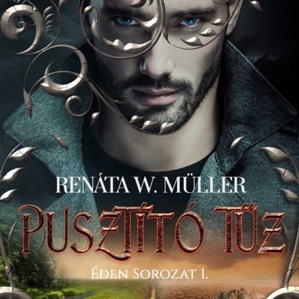 PUSZTÍTÓ TŰZ