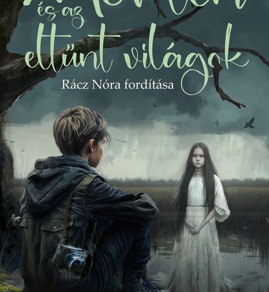 MORTEN ÉS AZ ELTŰNT VILÁGOK