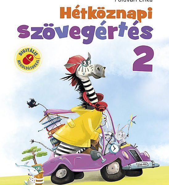 HÉTKÖZNAPI SZÖVEGÉRTÉS 2. OSZTÁLY (MS-1672)