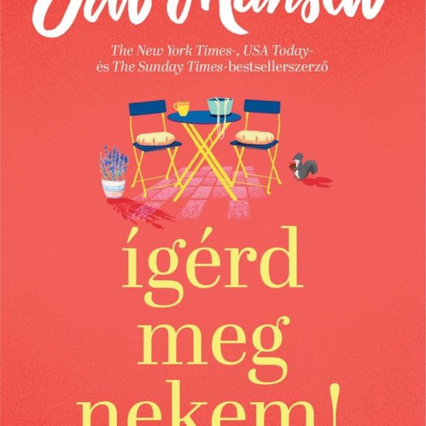 ÍGÉRD MEG NEKEM!