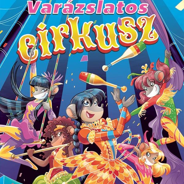 VARÁZSLATOS CIRKUSZ