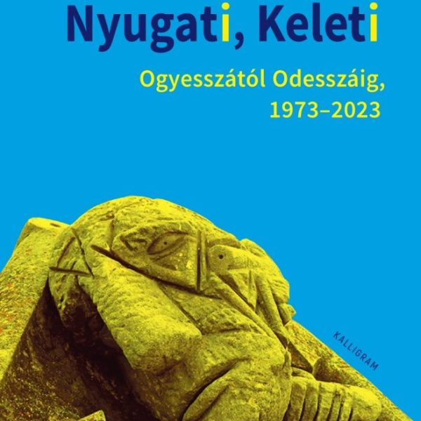 NYUGATI, KELETI