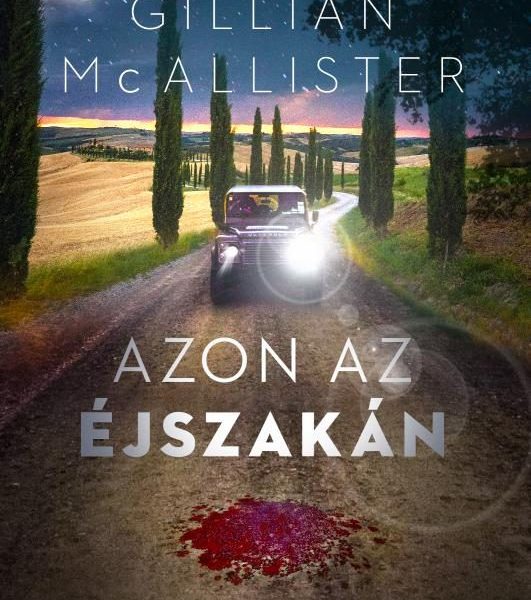 AZON AZ ÉJSZAKÁN