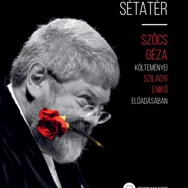 A KOLOZSVÁRI SÉTATÉR - SZŐCS GÉZA KÖLTEMÉNYEI
