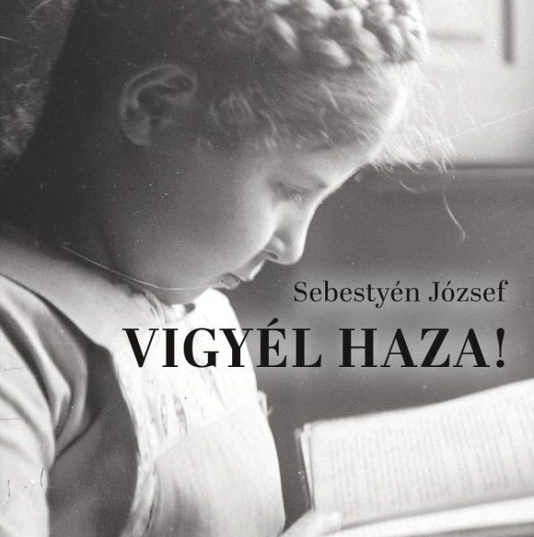 VIGYÉL HAZA! - FELEJTÉSRE ÍTÉLVE