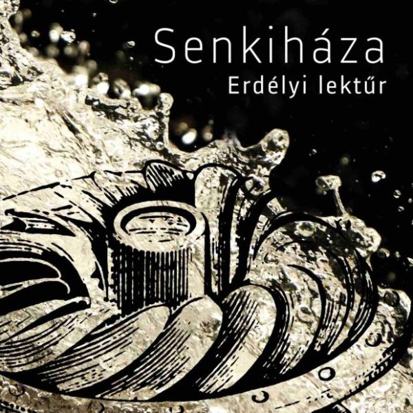 SENKIHÁZA - ERDÉLYI LEKTŰR
