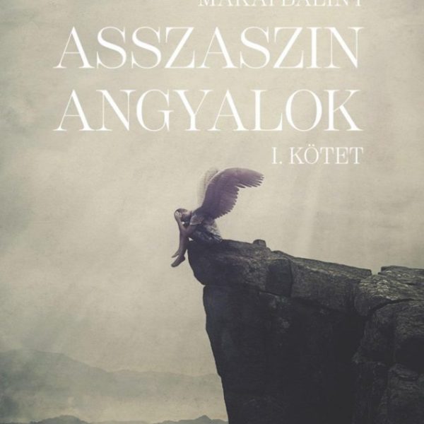 ASSZASZIN ANGYALOK