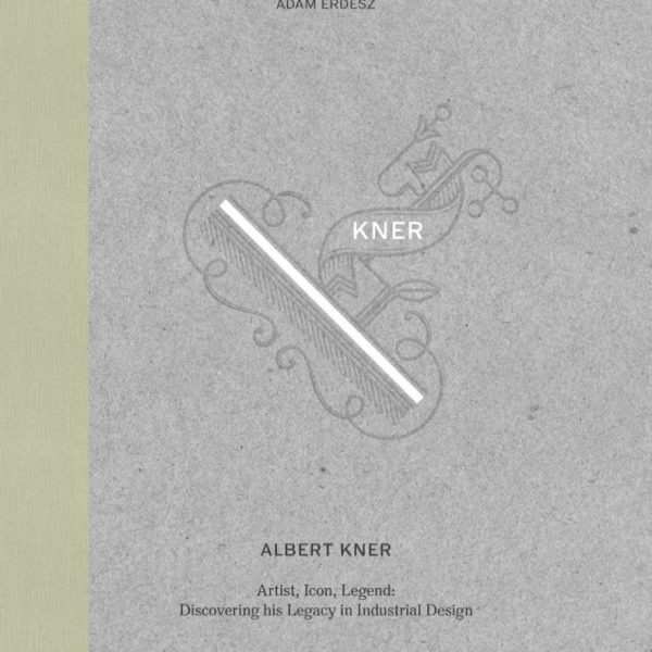 ALBERT KNER - ARTIST, ICON, LEGEND: DISCOVERING HIS LEGACY IN INDUSTRIAL DESIGN