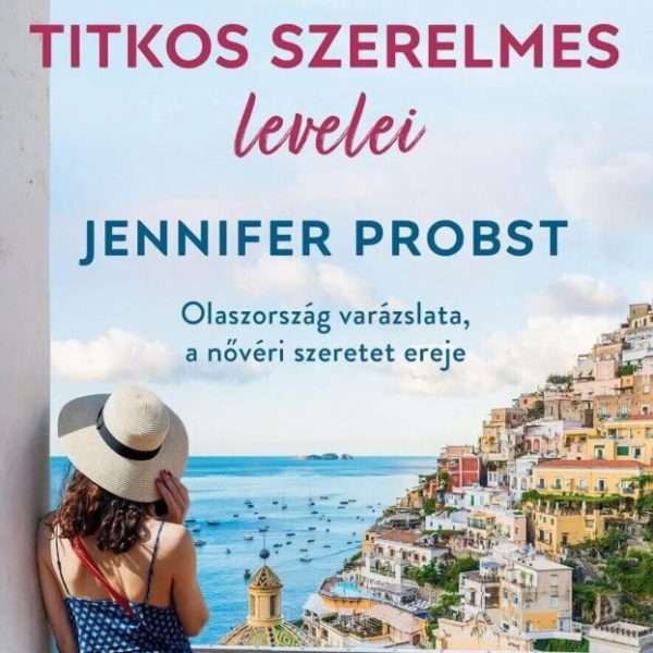 OLIVIA MORETTI TITKOS SZERELMES LEVELEI