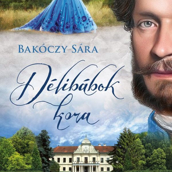 DÉLIBÁBOK KORA
