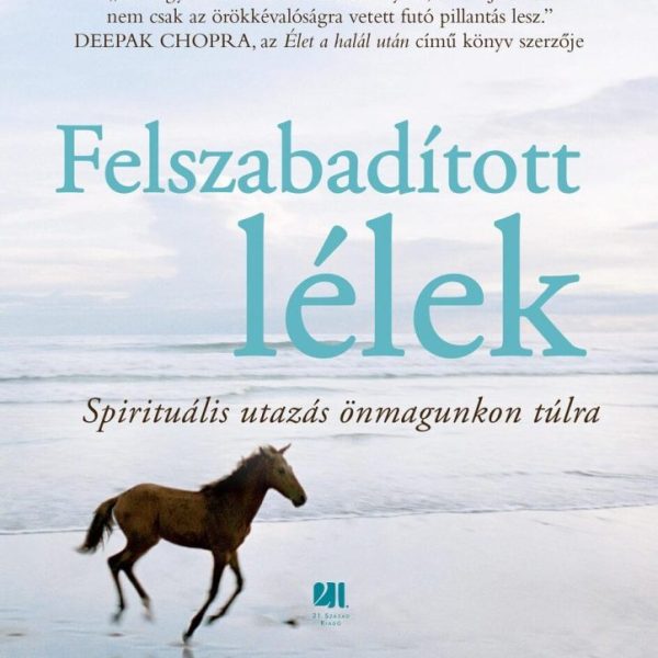 FELSZABADÍTOTT LÉLEK - DÍSZKIADÁS
