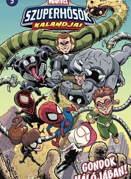 MARVEL SZUPERHŐSÖK KALANDJAI 5. - GONDOK HÁLÓJÁBAN!