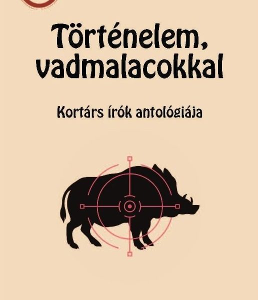 TÖRTÉNELEM, VADMALACOKKAL