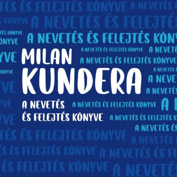 A NEVETÉS ÉS FELEJTÉS KÖNYVE