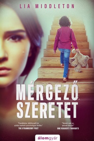 MÉRGEZŐ SZERETET