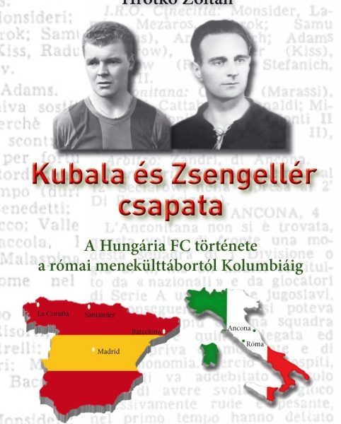 KUBALA ÉS ZSENGELLÉR CSAPATA