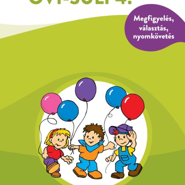 OVI-SULI 4. - MEGFIGYELÉS, VÁLASZTÁS, NYOMKÖVETÉS