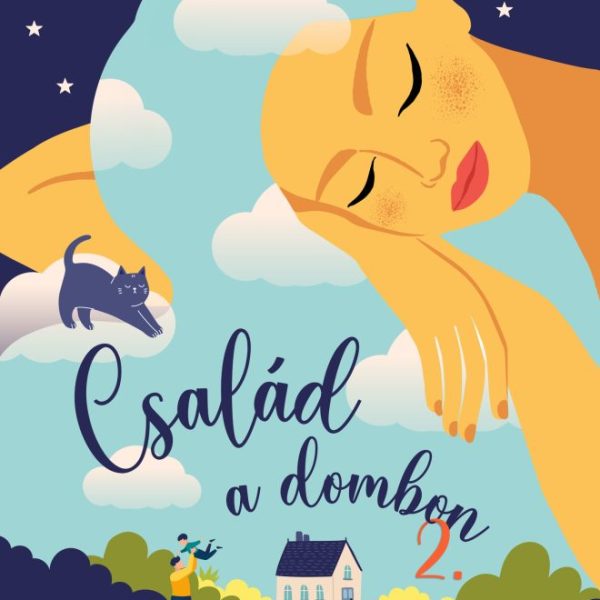 CSALÁD A DOMBON 2.