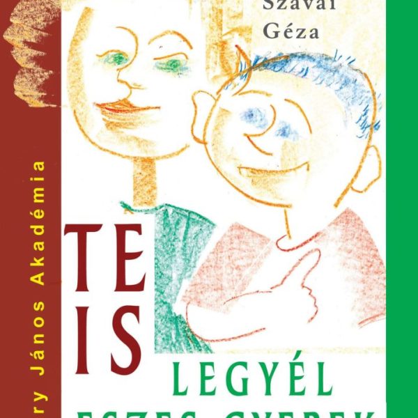 TE IS LEGYÉL ESZES GYEREK