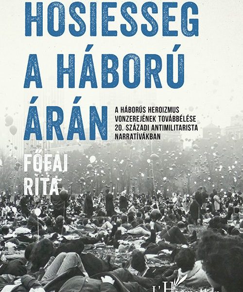 HŐSIESSÉG A HÁBORÚ ÁRÁN