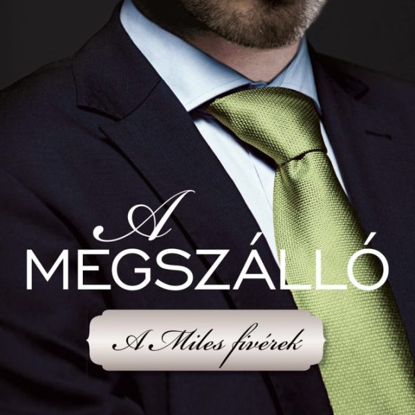 A MEGSZÁLLÓ