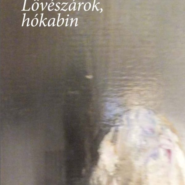 LÖVÉSZÁROK, HÓKABIN