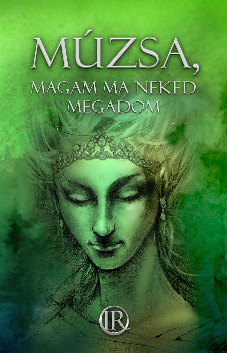 MÚZSA, MAGAM MA NEKED MEGADOM