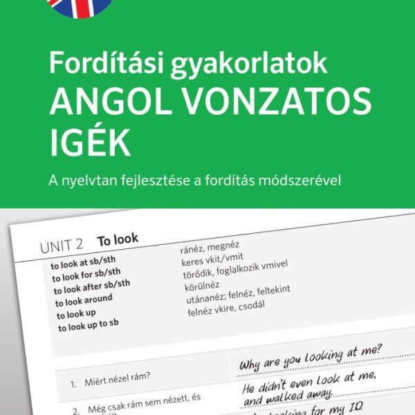 FORDÍTÁSI GYAKORLATOK - ANGOL VONZATOS IGÉK (PONS)