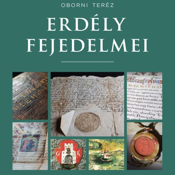 ERDÉLY FEJEDELMEI