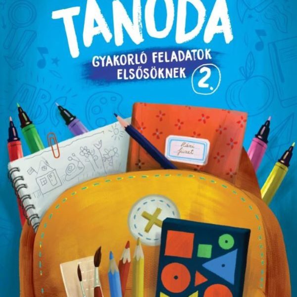 TANODA - GYAKORLÓFELADATOK ELSŐSÖKNEK 2.