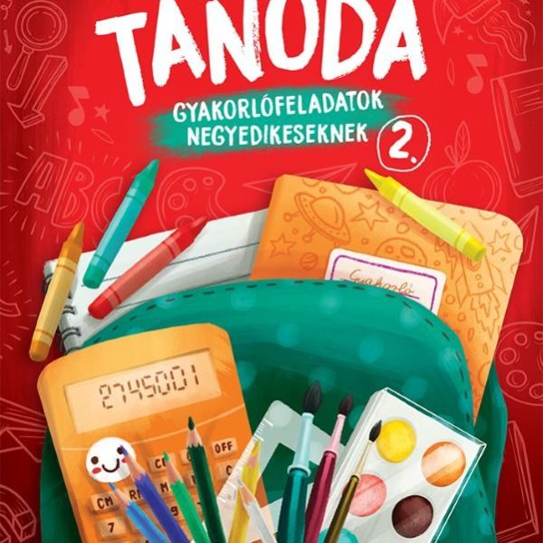 TANODA - GYAKORLÓFELADATOK NEGYEDIKESEKNEK 2.