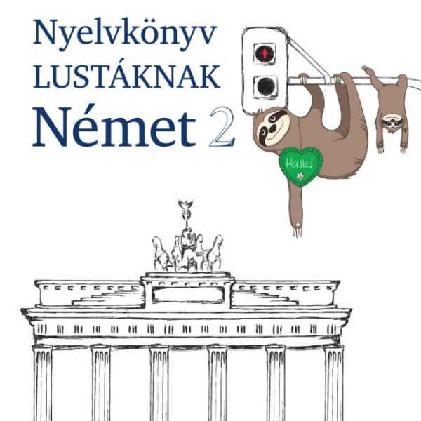 PONS NYELVKÖNYV LUSTÁKNAK NÉMET 2