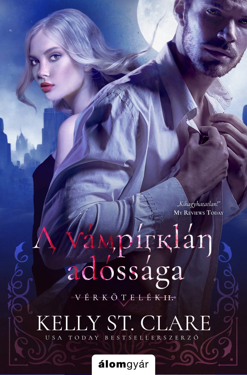 A VÁMPÍRKLÁN ADÓSSÁGA - VÉRKÖTELÉK 2.