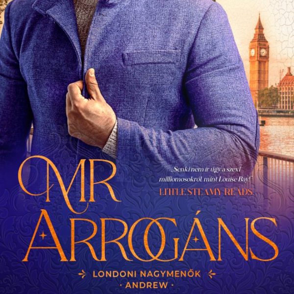 MR. ARROGÁNS - LONDONI NAGYMENŐK - ANDREW