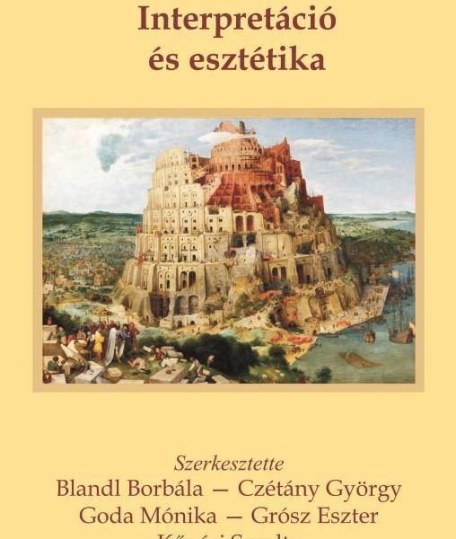 INTERPRETÁCIÓ ÉS ESZTÉTIKA