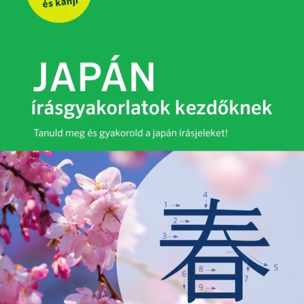 PONS JAPÁN ÍRÁSGYAKORLATOK KEZDŐKNEK