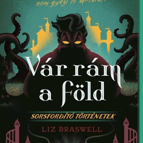 DISNEY - SORSFORDÍTÓ TÖRTÉNETEK - VÁR RÁM A FÖLD