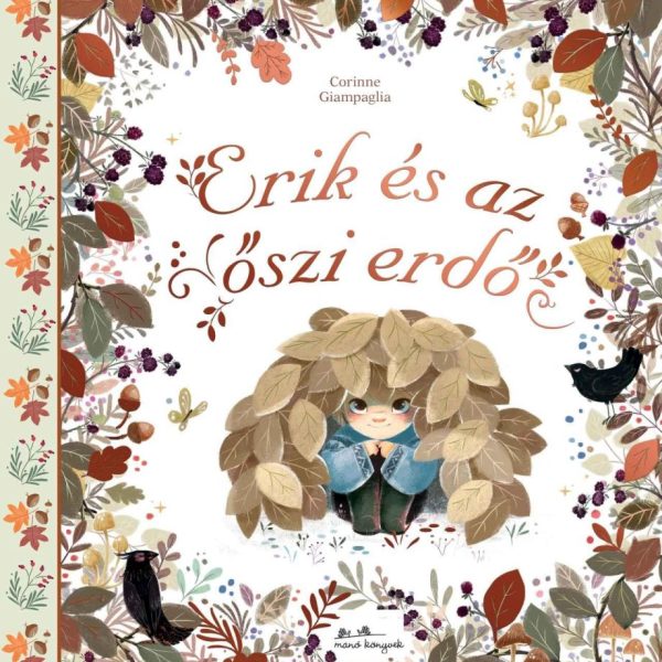 ERIK ÉS AZ ŐSZI ERDŐ