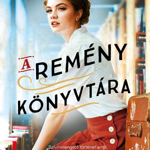 A REMÉNY KÖNYVTÁRA